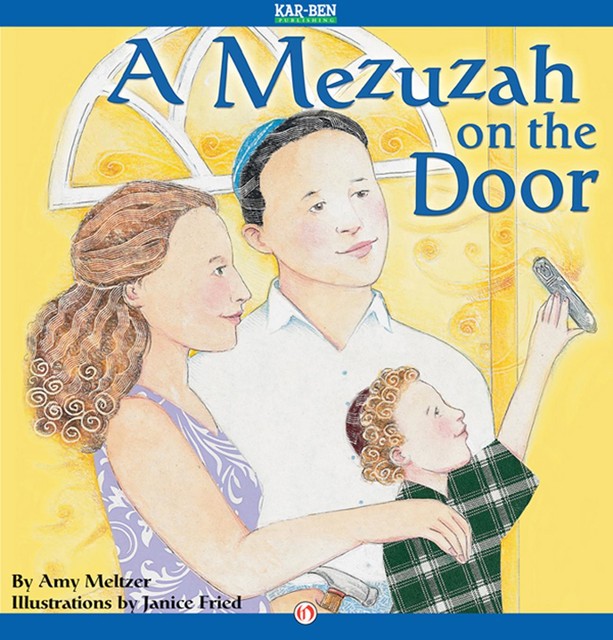 A Mezuzah on the Door, Amy Meltzer