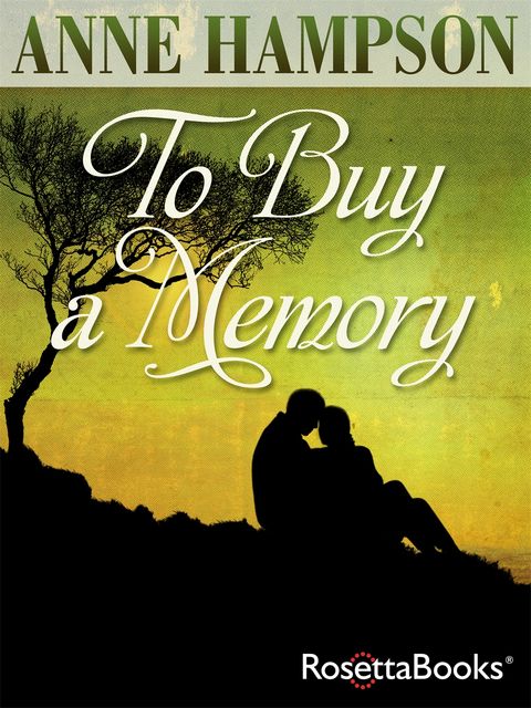 To Buy a Memory, Anne Hampson