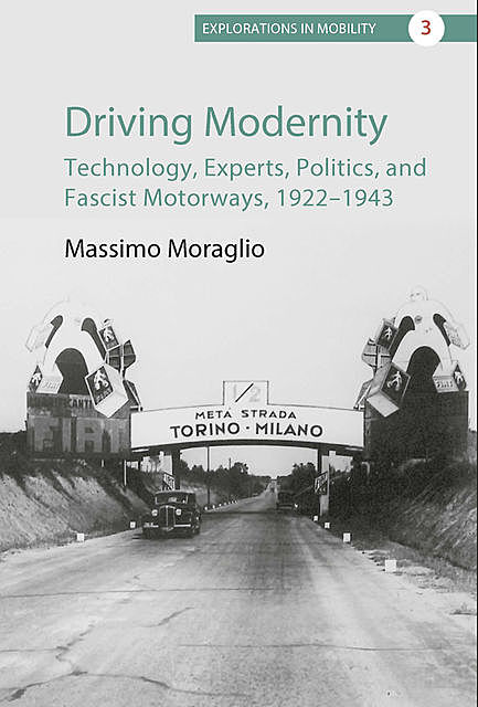 Driving Modernity, Massimo Moraglio