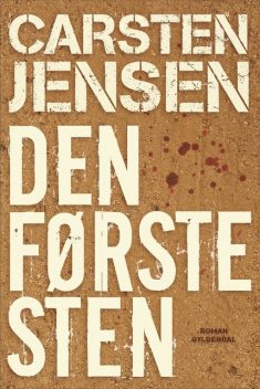 Den første sten, Carsten Jensen