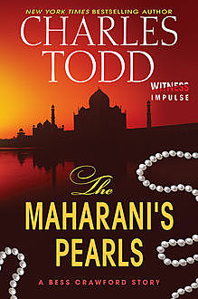 The Maharani's Pearls, Charles Todd