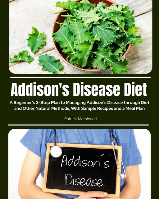 Addison's Disease Diet, Patrick Marshwell