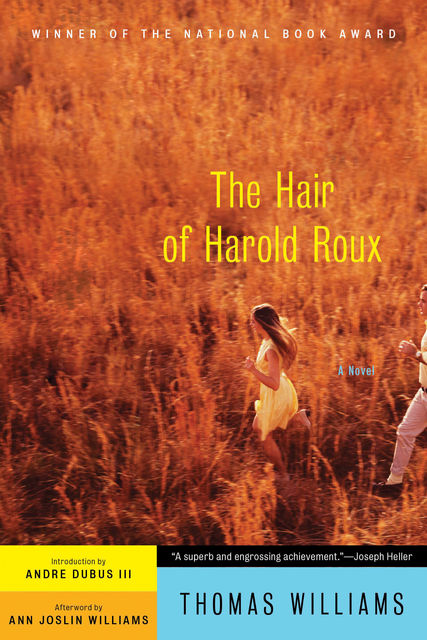 The Hair of Harold Roux, Thomas Williams
