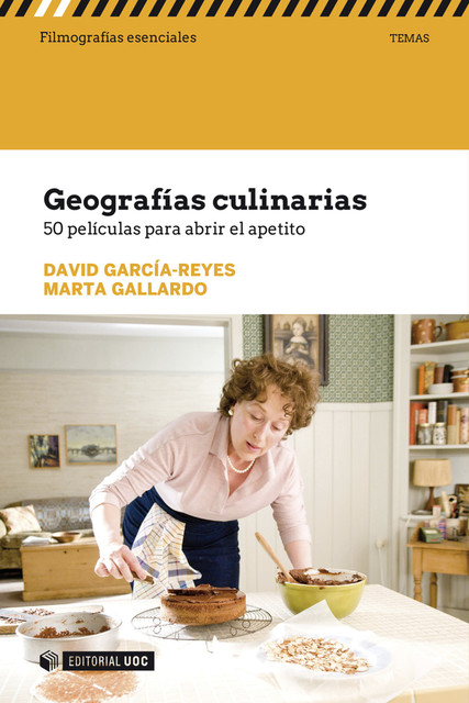 Geografías culinarias, David García-Reyes, Marta Gallardo