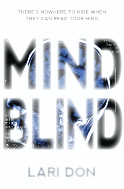 Mind Blind, Lari Don
