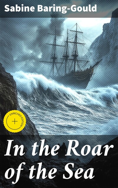 In the Roar of the Sea, Sabine Baring-Gould