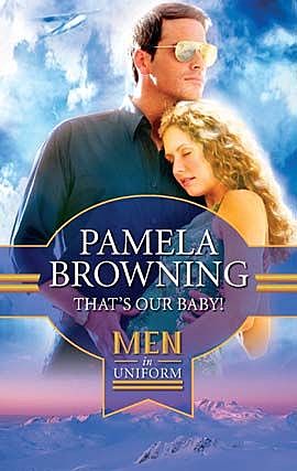 That's Our Baby, Pamela Browning