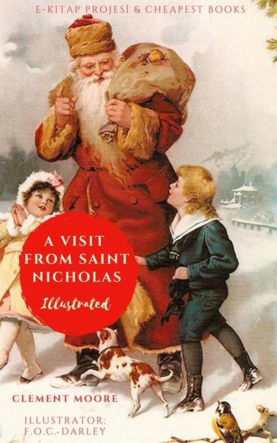 A Visit From Saint Nicholas, Clement Moore