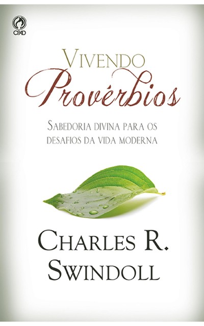 Vivendo Provérbios, Charles Swindoll