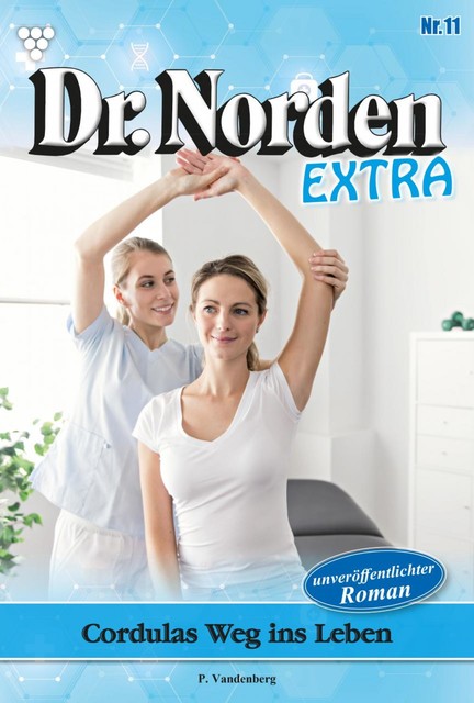 Dr. Norden Extra 11 – Arztroman, Patricia Vandenberg