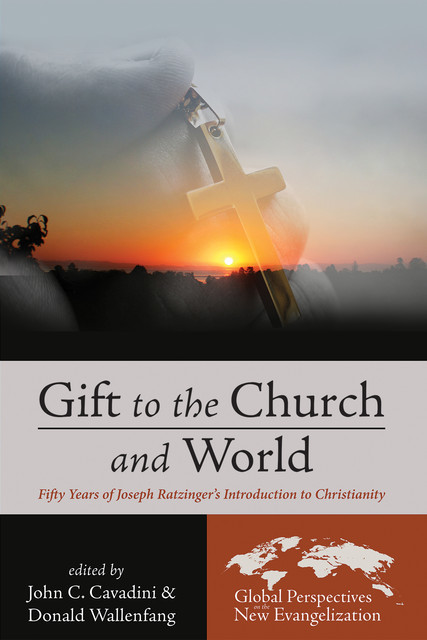 Gift to the Church and World, John C. Cavadini