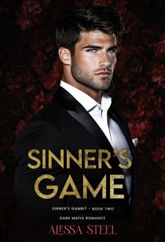 Sinners's Game, Alessa Steel
