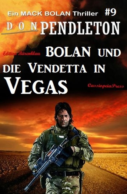 Bolan und die Vendetta in Vegas: Ein Mack Bolan Thriller #9, Don Pendleton