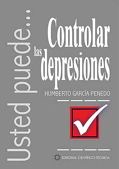 Controlar las depresiones, Humberto García Penedo
