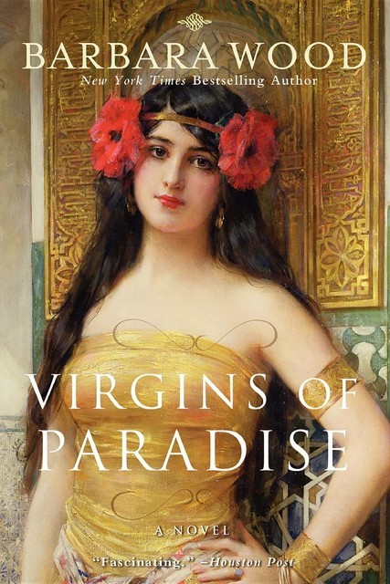 Virgins of Paradise, Barbara Wood