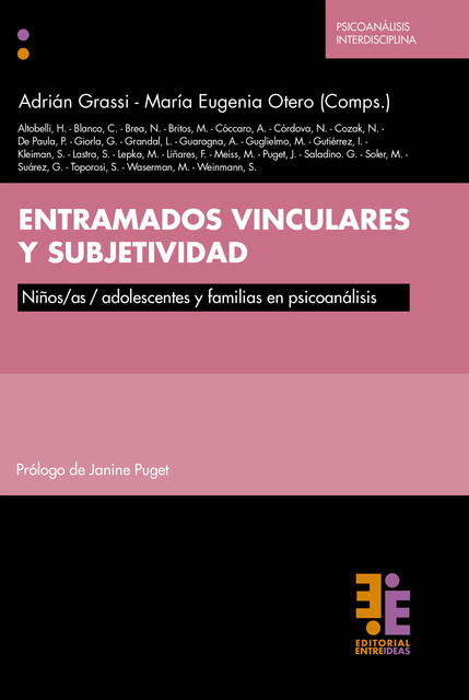 Entramados vinculares y subjetividad, Adrián Grassi, María Eugenia Otero