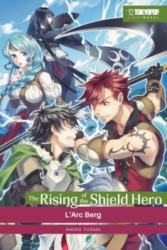 The Rising of the Shield Hero – Light Novel 05, Aneko Yusagi