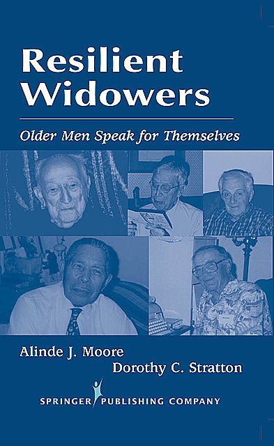 Resilient Widowers, MSW, ACSW, Alinde J. Moore, Dorothy C. Stratton