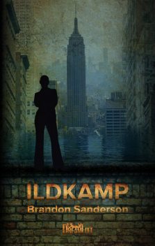 Ildkamp, Brandon Sanderson