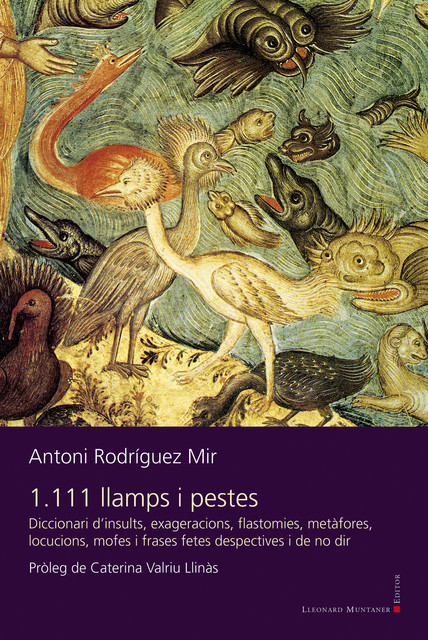 1.111 llamps i pestes, Antoni Rodríguez Mir