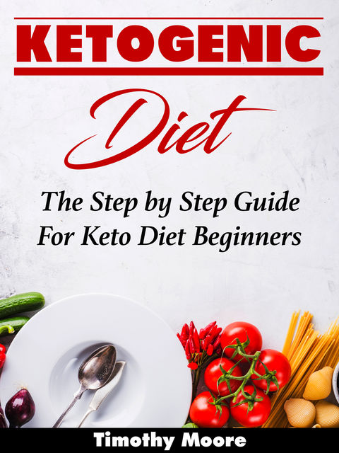 Ketogenic Diet, Timothy Moore