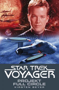 Star Trek – Voyager 5: Projekt Full Circle, Kirsten Beyer