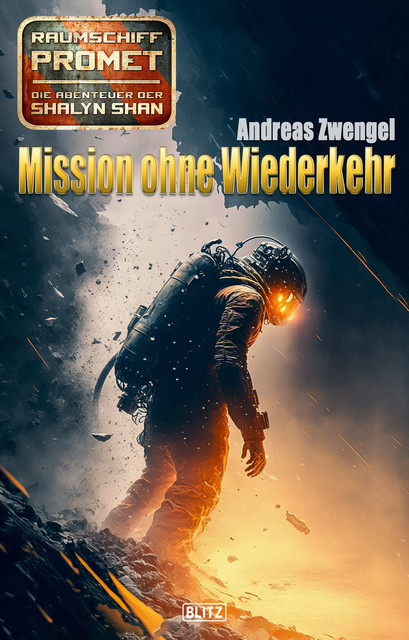 Raumschiff Promet – Die Abenteuer der Shalyn Shan 18: Mission ohne Wiederkehr, Andreas Zwengel