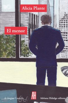 El menor, Alicia Plante