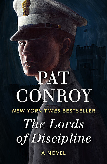 The Lords of Discipline, Pat Conroy