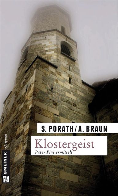 Klostergeist, Silke Porath, Andreas Braun