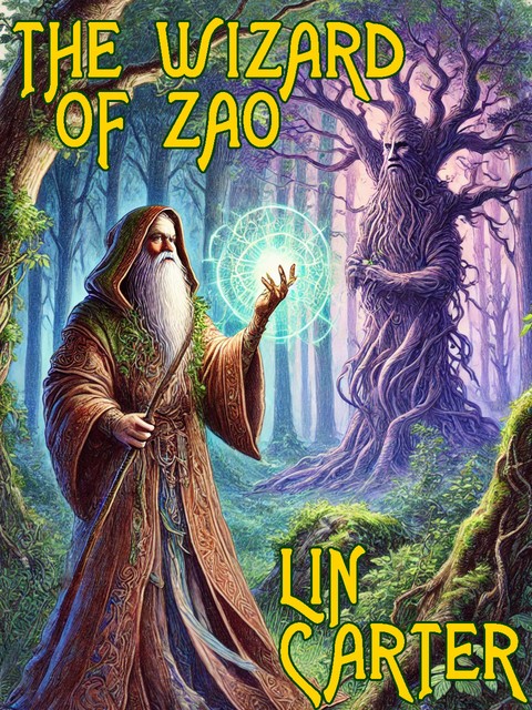 The Wizard of Zao, Lin Carter, Lin Carterv