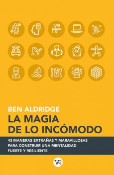 La magia de lo incómodo, Ben Aldridge