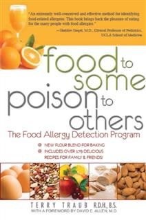 Food To Some Poison to Others, Terry Traub R.D. H.R. S.