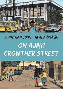 On Ajayi Crowther Street, Elnathan John