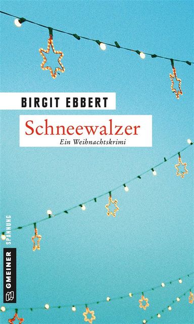 Schneewalzer, Birgit Ebbert