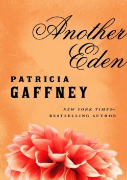 Another Eden, Patricia Gaffney