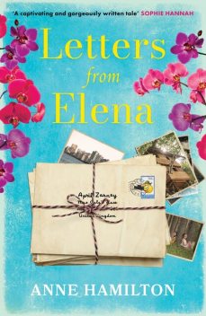 Letters From Elena, Anne Hamilton