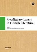 Metaliterary Layers in Finnish Literature, amp, Erkki Sevänen, Risto Turunen, Samuli Hägg
