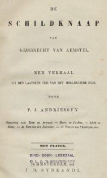 De schildknaap van Gijsbrecht van Aemstel, P.J. Andriessen