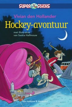 Hockey-avontuur, Hollander Den