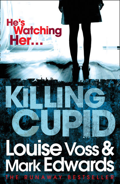 Killing Cupid, Mark Edwards, Louise Voss