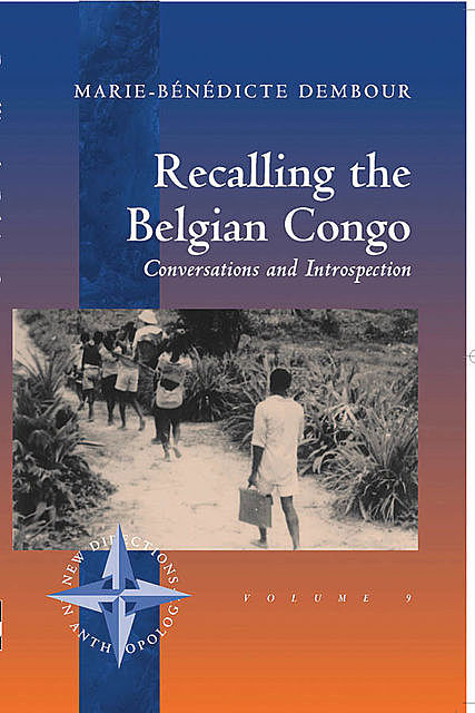 Recalling the Belgian Congo, Marie-Benedicte Dembour