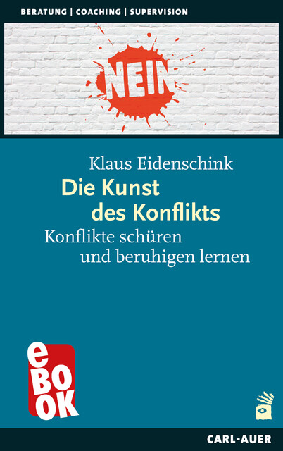 Die Kunst des Konflikts, Klaus Eidenschink