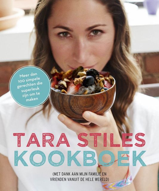 Tara Stiles' kookboek, Tara Stiles