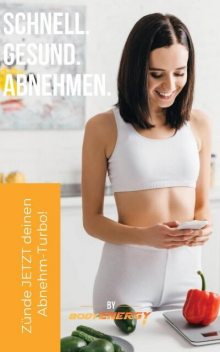 Schnell Gesund Abnehmen, Schmidt Daniel