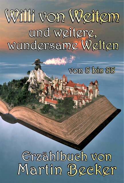 Willi von Weitem, Martin Becker