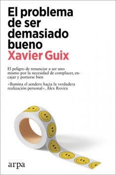 El problema de ser demasiado bueno, Xavier Guix