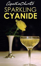 Sparkling Cyanide, Agatha Christie