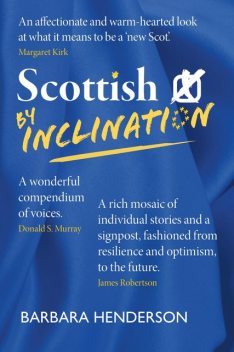 Scottish by Inclination, Barbara Henderson