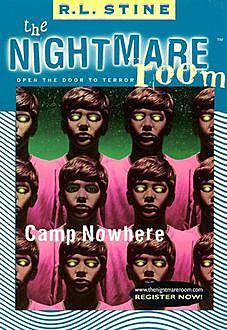 The Nightmare Room #9: Camp Nowhere, R.L.Stine